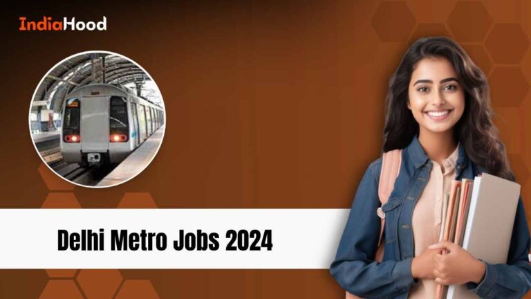 Delhi Metro Job Opportunities 2024: No Exam Needed, Earn Up to ₹72,600 Monthly