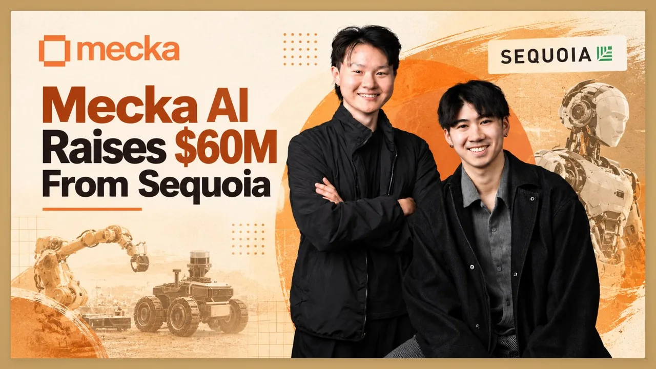 Portrait of Mecka AI founders beside text announcing a $60 million funding round led by Sequoia.