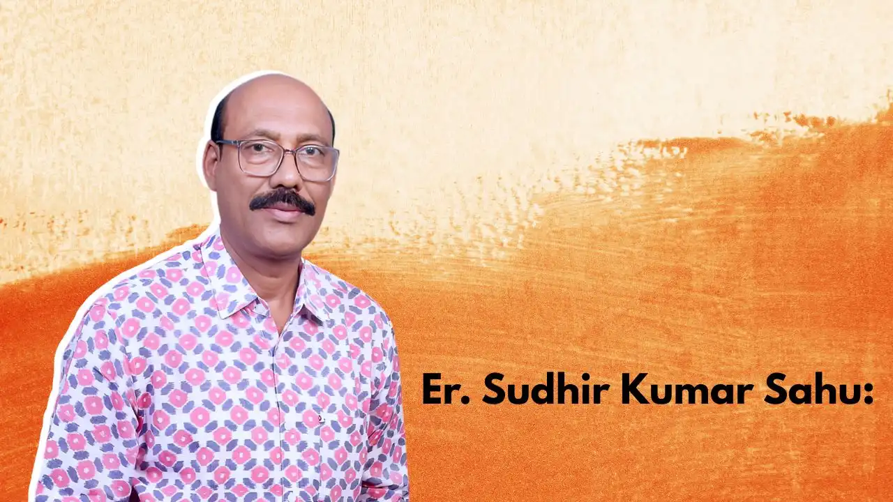 Meet Er. Sudhir Kumar Sahu: The Genius Behind Hirakud’s Legacy and a Global Voice in Market Strategy