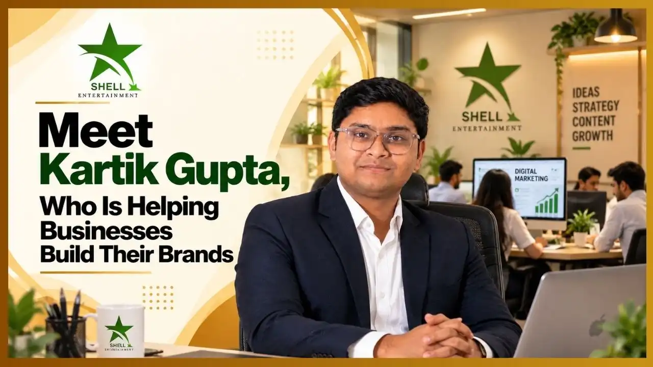 Kartik Gupta, Shell Entertainment